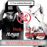 Benji De La House Back 2 Back with Dj Morgan ! Radio Show on Radio FG Worldwide !!