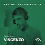 The Anjunadeep Edition 3 with Vincenzo