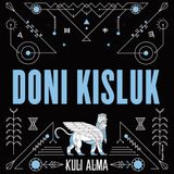 Doni Kisluk for Kuli Alma