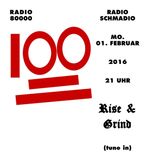 Radio Schmadio Nr.38 - Rise & Grind