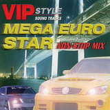 MEGA EURO STAR NON-STOP MIX