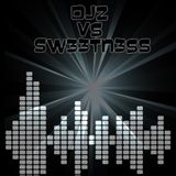 DJZ vs SW33TN3SS LIVE DJ SET