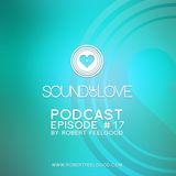 Robert Feelgood - SOUND OF LOVE - episode17