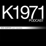 KEN KARTER (Kript Records) K1971 PODCAST (www.k1971.com)
