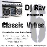 Classic Vybes Vol. 6