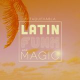 setaQueHabla - The Latin, Funk and Magic mixtape - april 2011