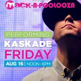 Kaskade - Live @ Mackapalooza Pool Party Miami Beach (Florida) - 16.08.2013