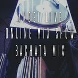 Angel Live Online Mix Show - Bachata Mix #1