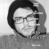 GASTSPIEL Nr. 3 - mit Max Vincent