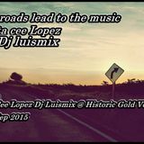 Jota Cee Lopez Vs Dj Luismix @ Historic Gold Vol 3.mp3