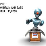 Dj LEPRE Sesion Drum and Bass - CSO Babel 15-07-12