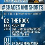 Vinny da Vinci live on vinyl @CNR537's Shorts & Shades (02.02.2013)
