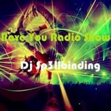 We Rave You Radio Show vol.5