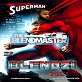 SUPERMAN BLENDZ (EXPLICIT)