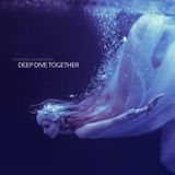 Deep Dive Together