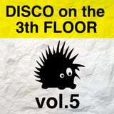 Disco on The 3th Floor vol.5