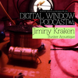 PODCAST #4 : JIMINY KRAKEN