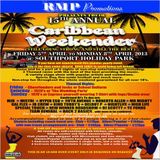 CARIBBEAN WEEKENDER @ SOUTHPORT 2013 (NASTY BOYZ SET)