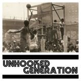 Unhooked Generation July Promo Mix