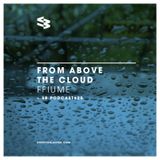 The Blast Podcast #25: FFiume presents fromabovethecloud
