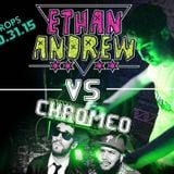 Ethan Andrew vs. Chromeo
