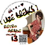 RETRO GRADE volume 13 - www.LazeBreaks.com