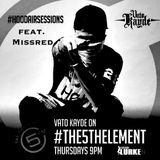 Missred - 5fm - HoodAirSessions - Vato Kayde