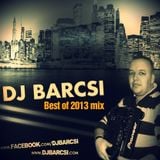 Dj Barcsi - Best of 2013 party mix