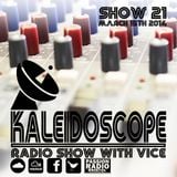 Kaleidoscope Show #21 | 15th March 2014 | Dr Syntax & Mouse Outfit Interview | Vice | Passion Radio