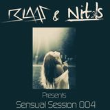 Blaas x Nitals Guest Mix - Sensual Session 004
