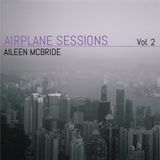 Airplane Sessions, Vol. 2