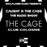 SOULFLARES MUSIC PRESENTS: CAUGHT@THE CAGE RADIO SHOW ON 674FM - 16-04-2014