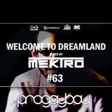 mektro - Welcome to Dreamland 63 (ProggyBoy Guestmix)