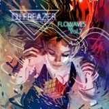 Dj FREAZER - FLOWAVES Vol.2