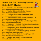 Route For The Underdog Podcast - Episode 107