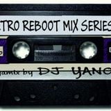 DJ Yano Retro Reboot Mix Nr.6.