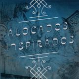 Alocados Inspirados