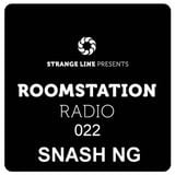 Roomstation Radio 022-Snash NG