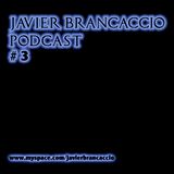 Javier Brancaccio @ Set Noviembre @ Podcast #3