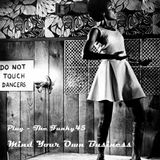 Plug-The Funky45 - Mind Your Own Business