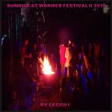 Ceci* - Sunrise 1 at 2nd WARMER Festival 2015