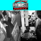 History Of House Party Saturday 1-11-14 Hour 1 Mixes By FHR (USA) & DJ Diane (Paris France)