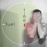 Time & Fuel (episode 2)