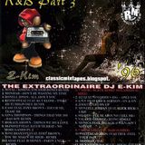 DJ E-Kim - RnB Pt3 - Side A (1996)