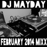DJ Mayday February 2014 Mixx