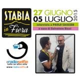 Stabia in Fiera - intervista PAOLO CAIAZZO - RadioSelfie.it