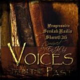 Progressive Sevdah Radio Show 036 - Voices From The Past mixed by DeeJaY EnJaY