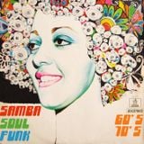 60's & 70's Brasilian Samba Funk Soul Mix