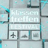 Live @ Klassentreffen Festival 3.0