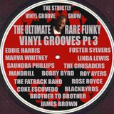 Ultimate Rare Funky Vinyl Grooves Pt 3